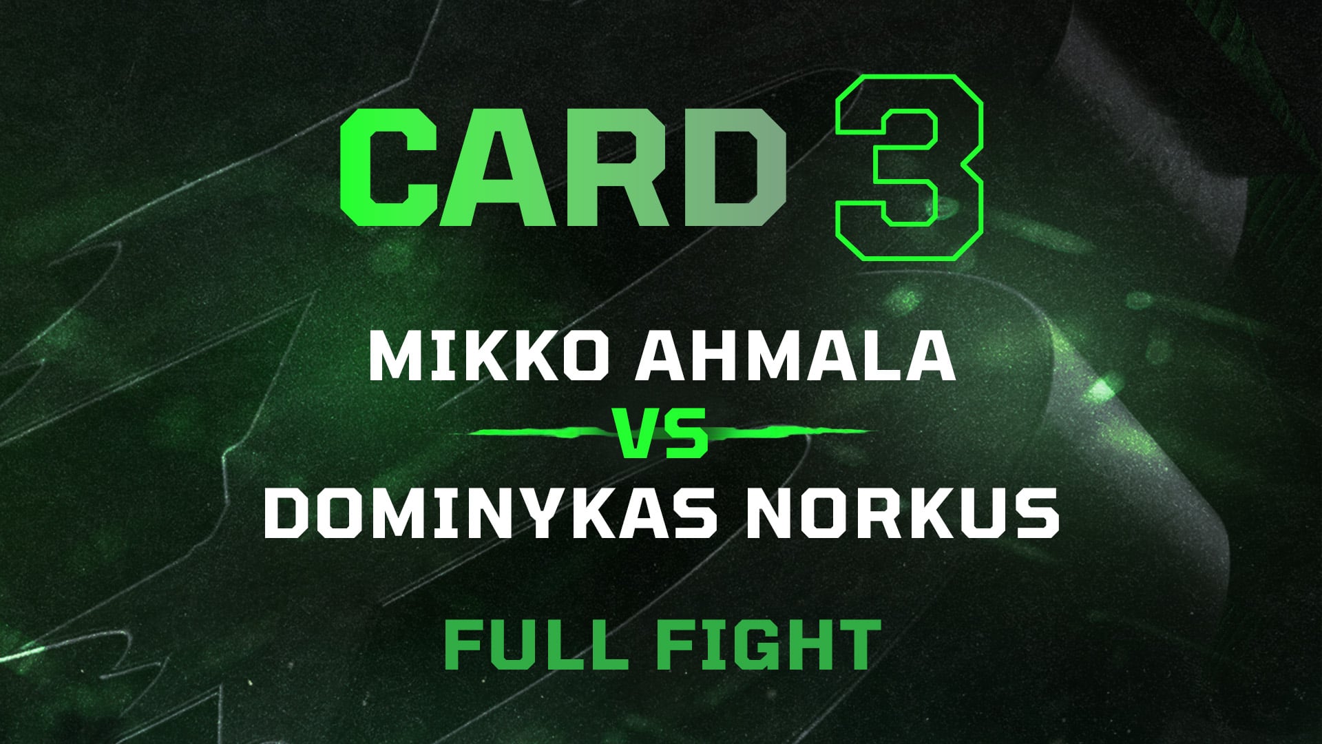Mikko Ahmala vs Dominykas Norkus - Full Fight