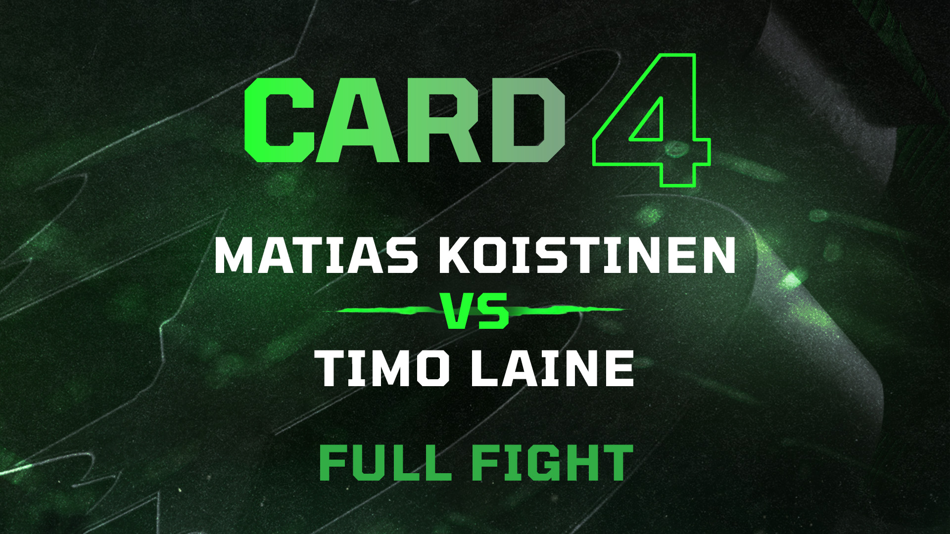Matias Koistinen vs Timo Laine - Full Fight