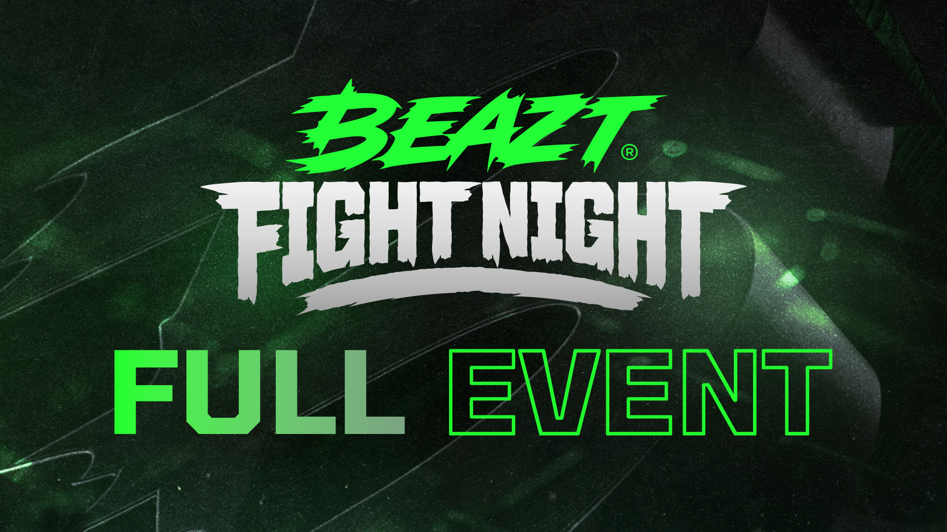 Beazt Fight Night - Full Event